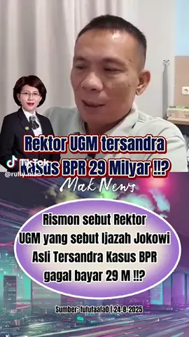 Ternyata Rektor UGM Ova Emilia TERSANDERA KASUS BPR 29 Milyard !!