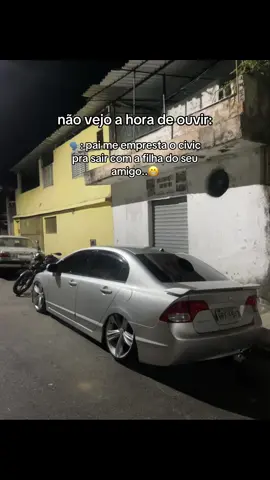 Vai ter a melhor noite da vida dele!😂 #civic #rebaixados #fyp #honda #foryoupage 