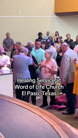 Healing service at Word of Life Church El Paso. ##healing##faithhealing##powerofgod##church##elpaso