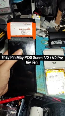 Thay Pin Máy POS Sunmi V2 / V2 Pro lấy liền
