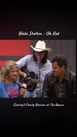 Blake Shelton throwback “Ole Red” Country Family Reunion at The Ryman #blakeshelton #theryman #countrytiktok #countrymusic #90sthrowback 