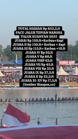 Total Hadiah pacu Jalur Tepian Narosa 2025 #pacujalur #hadiah #final #juara