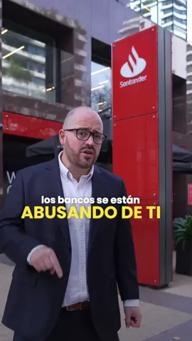 Los bancos están abusando de ti y aún no te has dado cuenta