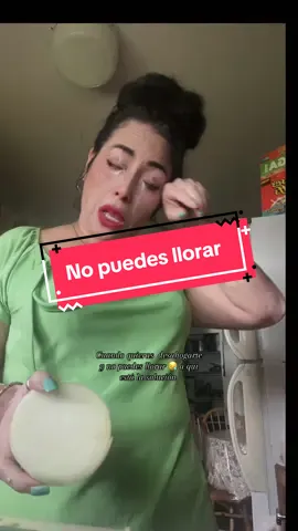 #llorar 