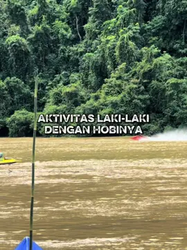 support hobi laki titer #fyp #borneopowerboat #sarawak 