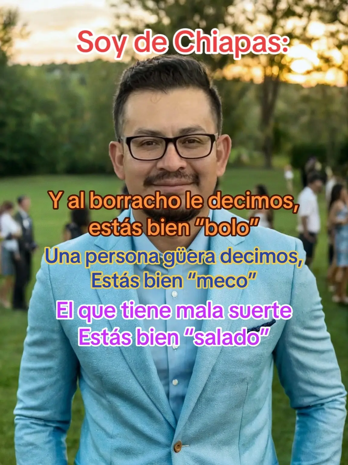 Escribe ahí, como le dicen en tu estado al borracho, al güero y el que no tiene buena suerte 