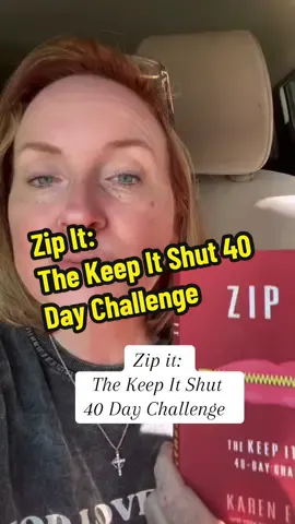 Zip It: The Keep It Shut 40 Day Challenge #zipit #40daychallenge #book 