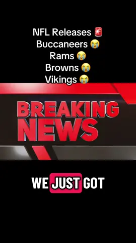 We have so many NFL releases with the Tampa Bay Buccaneers Minnesota Vikings Los Angeles Rams and Cleveland Browns