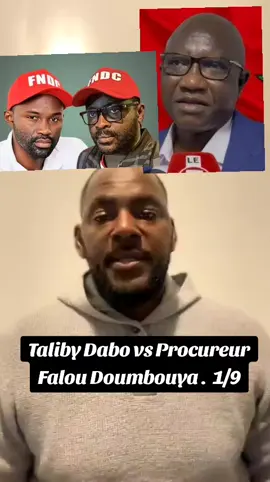 #pourtoi #🇬🇳🇬🇳🇬🇳🇬🇳tiktokconakryUn #Allah❤️❤️❤️❤️❤️💪 #💥💥💥💥💥💥💢💯💣✅️ #viralvideosTaliby Dabo vs Procureur  Falou Doumbouya .  1/9 
