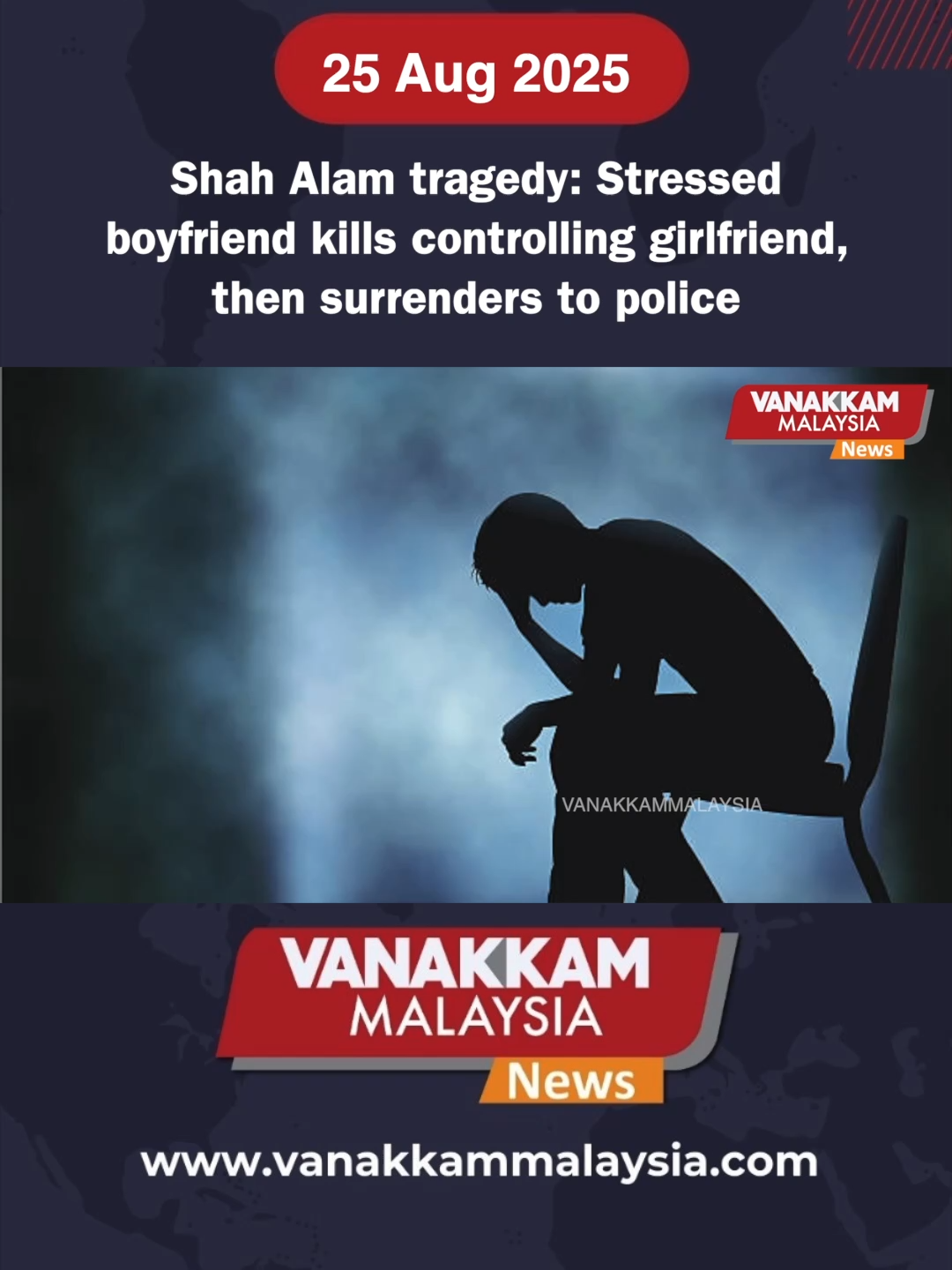 Shah Alam tragedy: Stressed boyfriend kills controlling girlfriend, then surrenders to police #latest #vanakkammalaysia #ShahAlam #tragedy #Stressed #boyfriend #kills #controlling #girlfriend #surrenders #police #trendingnewsmalaysia​ #malaysiatamilnews​ #fyp​ #vmnews​ #foryoupage