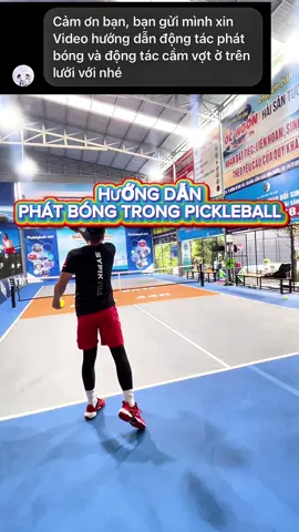 Hướng Dẫn Phát Bóng Trong #Pickleball 