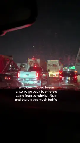 yes there is construction but there’s still so many cars #sanantonio #sanantoniotx #traffic #9pm #fypシ #fyp #fypシ゚viral #trendingsounds (yes ik the glass is dirty just ignore it🌚)