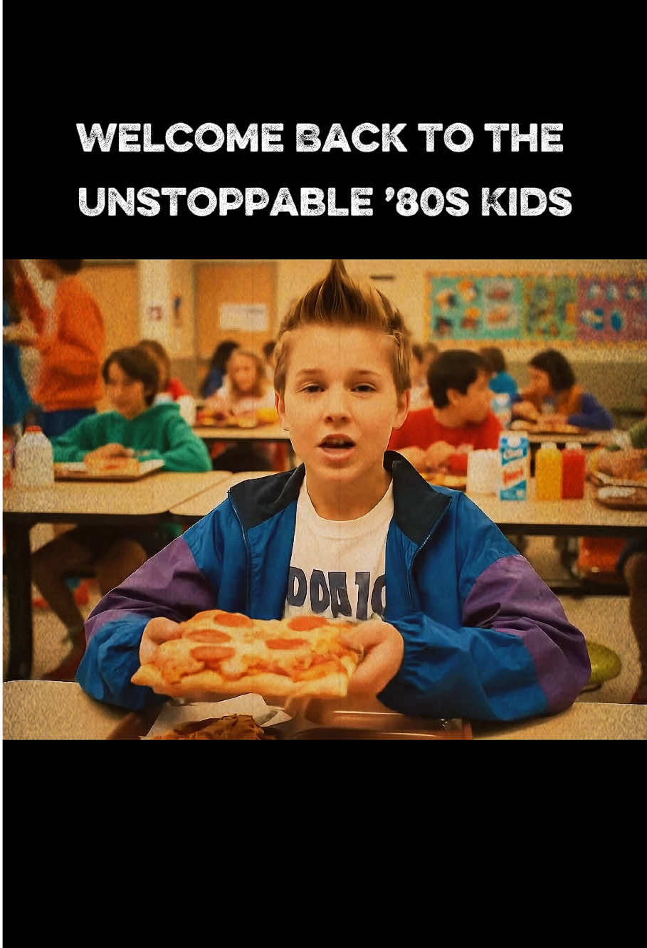 welcome back to the unstoppable '80s kids#lestgoback #nostalgia #childhood #80sbaby #2000s #90skids #90s #80s