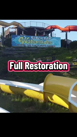 Full Restoration of Birch Bay Waterslides! #birchbay #fullrestoration #waterpark #washington #