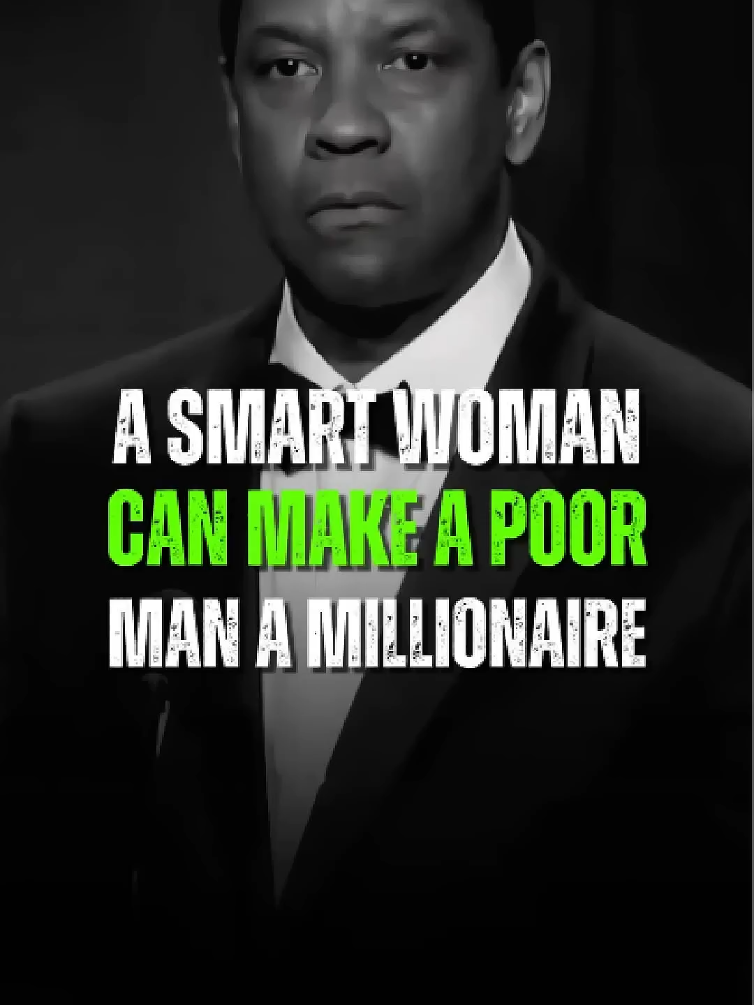 A Smart Woman Can Make a Poor Man a Millionaire 😂 - Denzel Washington #quotes #woman #shorts