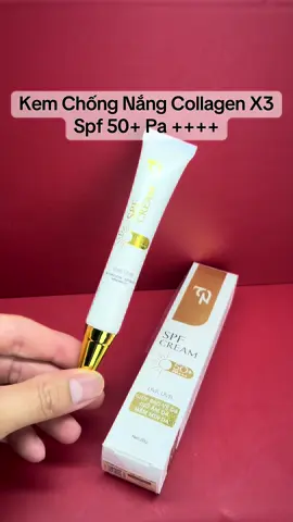 Kem chống nắng collagen x3 mỹ phẩm đông anh #kemchongnangcollagenx3 