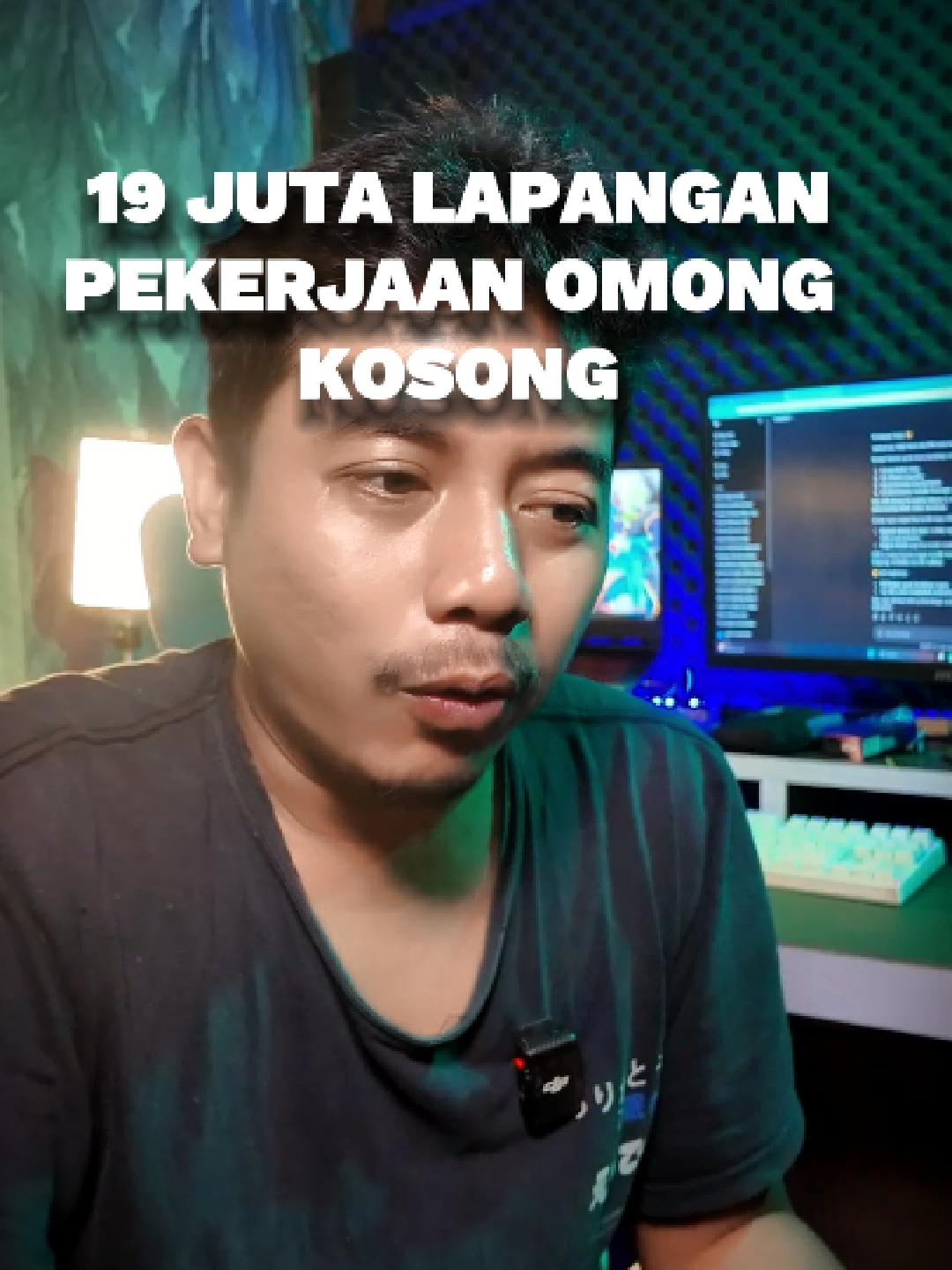 19 JUTA LAPANGAN KERJA OMONG KOSONG INI BUKTINYA #ngebacot_x_Jlproo #fypシ゚ #viral #indonesia #fyp #birokrasi #korupsi  #prabowo