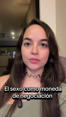 El sexo como moneda de negociación #relaciones #quiebresocial #dinámicassociales #sociología #verdadesincomodas 