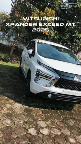 DISC S/D 35.000.000‼️ Weekend trip? Daily drive? bisa banget pake Mitsubishi XPander Exceed MT 2025 🚘 Nyaman bawa keluarga tapi stylish juga buat nongkrong.  READY STOCK!! 📞 Jika ada pertanyaan untuk info lebih lanjut dan jika ingin memesan, hubungi : ‪0853‑5379‑5064‬ (Yuki) Atau langsung datang ke dealer Mistubishi di : 📍Jl. Cimanuk No. 19 Pedes Tarogong Kidul, Garut  #xpander #fyp #xpanderexceed 