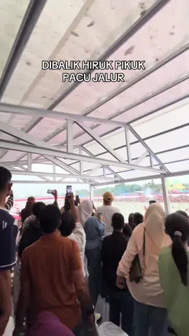 Yg sabar ya dek #pacujalurkuantansingingi #pacujalurstory #pacujalur #aurafarming #trending 