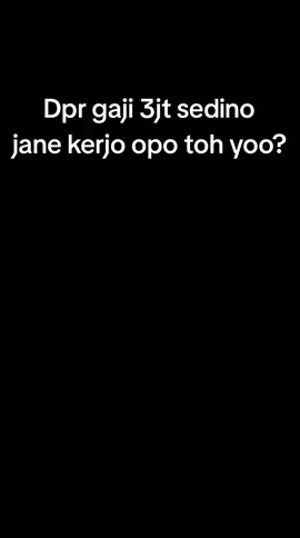 rekoso ne bayari DPR #rakyatjelata #pencarinafkah #buruh 