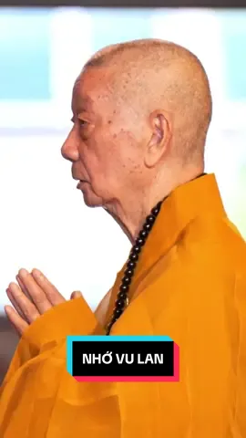 Mỗi độ thu sang rằm tháng bảy  Chiều xa vang vọng tiếng chuông chùa  Ngày xưa sống lại trong tâm trí  Mỗi một tâm hồn máu trẻ thơ  Ngày xưa sống lại trong tâm trí  Mường tượng hình ai đượm vỏ vàng  Khắc khoải chiều nay cơn gió thoảng  Chạnh lòng em bé nhớ vu Lan#thichtriquang #quanam #daotrangphaphoa #chuahuenghiem 