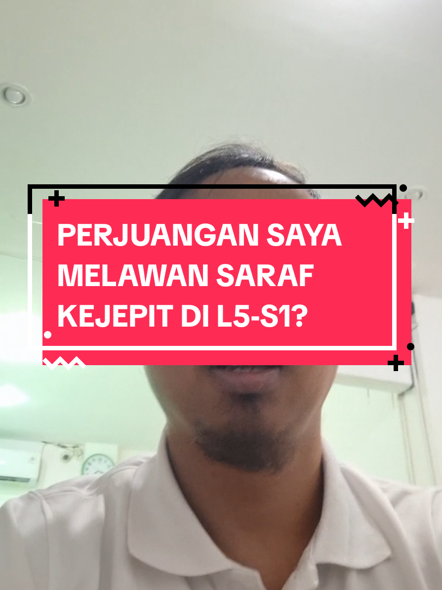PERJUANGAN SAYA MELAWAN SARAF KEJEPIT DI L5-S1? #syarafterjepit #syarafkejepit #sarafterjepit #sarafkejepit 
