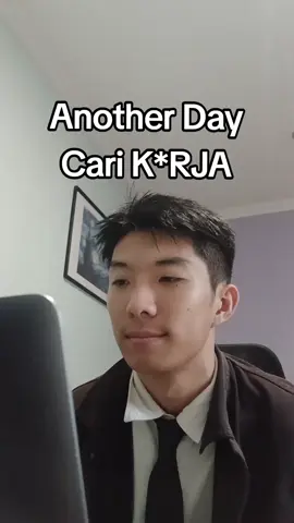 another day perjuangan cari J*B K*RJA #Perjuangan #Cari #Kerja #Job #Wawancara 