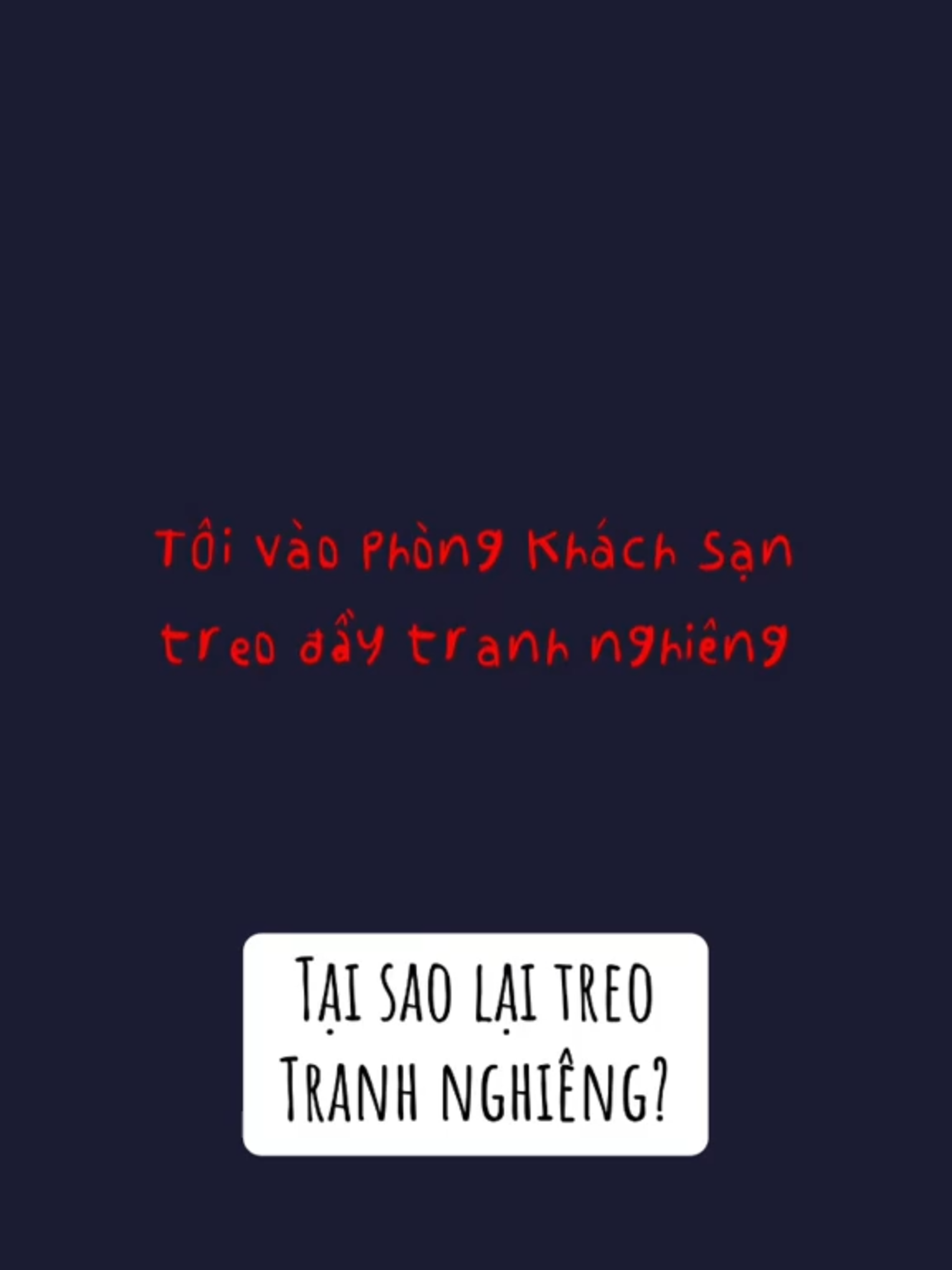 Tại sao trong khách sạn, có phòng treo tranh nghiêng?  #bocaukechuyen #truyenma #creepypasta #horror #xuhuong 