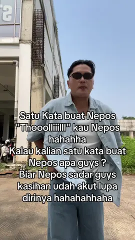 Coment satu Kata buat Nepos guys biar cepat sadar dianya udah terlalu lama dia lupa diri jgn sampe dia benar
