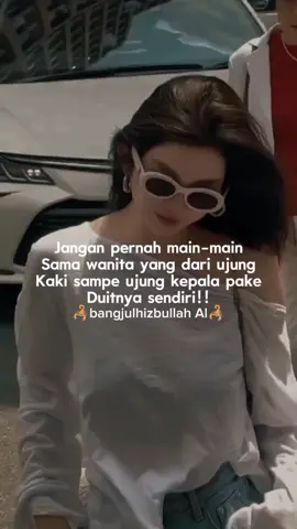 #assalamualaikum🙏  #Jangan pernah main main sama wanita yang dari ujung kaki sampai ujung kepalanya pakai duitnya sendiri. #fypシ゚ Viral #foryourpage official  #View like and komen follow Ramekan.