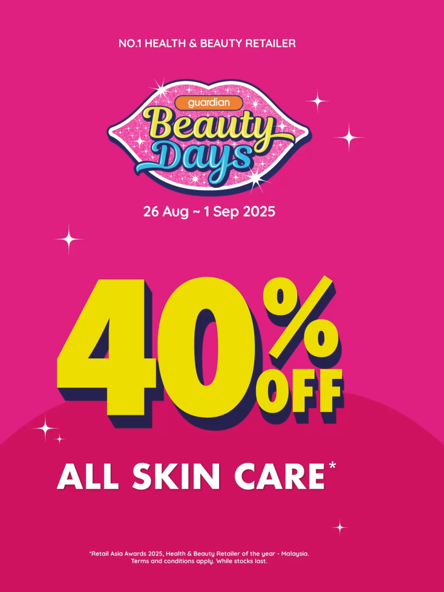 ✨ 𝗘𝗻𝗷𝗼𝘆 𝟰𝟬% 𝗢𝗳𝗳 𝗳𝗼𝗿 𝗔𝗟𝗟 𝗦𝗸𝗶𝗻 𝗖𝗮𝗿𝗲 𝗡𝗼𝘄!|𝟮𝟲 𝗔𝘂𝗴 - 𝟭 𝗦𝗲𝗽 𝟮𝟬𝟮𝟱🥰 Great skin days, ahead! Invest in your glow with amazing skin care beauty days deal! Grab yours now! https://guardianmy.me/4mom5pW 𝗪𝗵𝘆 𝘀𝗵𝗼𝗽 𝘄𝗶𝘁𝗵𝗼𝘂𝘁 𝗿𝗲𝘄𝗮𝗿𝗱𝘀? 📲Get RM12 OFF when you download the guardian MY App [Code: FIRSTAPP12] 💓 Join MYguardianRewards with code: GDNSOCIAL to earn 150 MYpoints! ⭐ Enjoy 10X MYpoints on your first purchase when you join MYguardian Rewards! *𝗪𝗵𝗶𝗹𝗲 𝘀𝘁𝗼𝗰𝗸𝘀 𝗹𝗮𝘀𝘁, 𝘁𝗲𝗿𝗺𝘀 𝗮𝗽𝗽𝗹𝘆. Read more info: https://bit.ly/4157lUp  #MYguardian #guardianOnline #Jomguardian #guardianSquad #guardianPromo #HealthyBeauty #guardianMYAPP #OwnYourBeautiful #MYguardianRewards #MembersGetEvenMore #BeautyDays #SkinCare