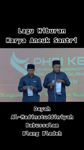 Lagu Hiburan Karya Santri BBS Putra Blang Bladeh Bireuen #aceh #santri #laguviral #fyp #viral 