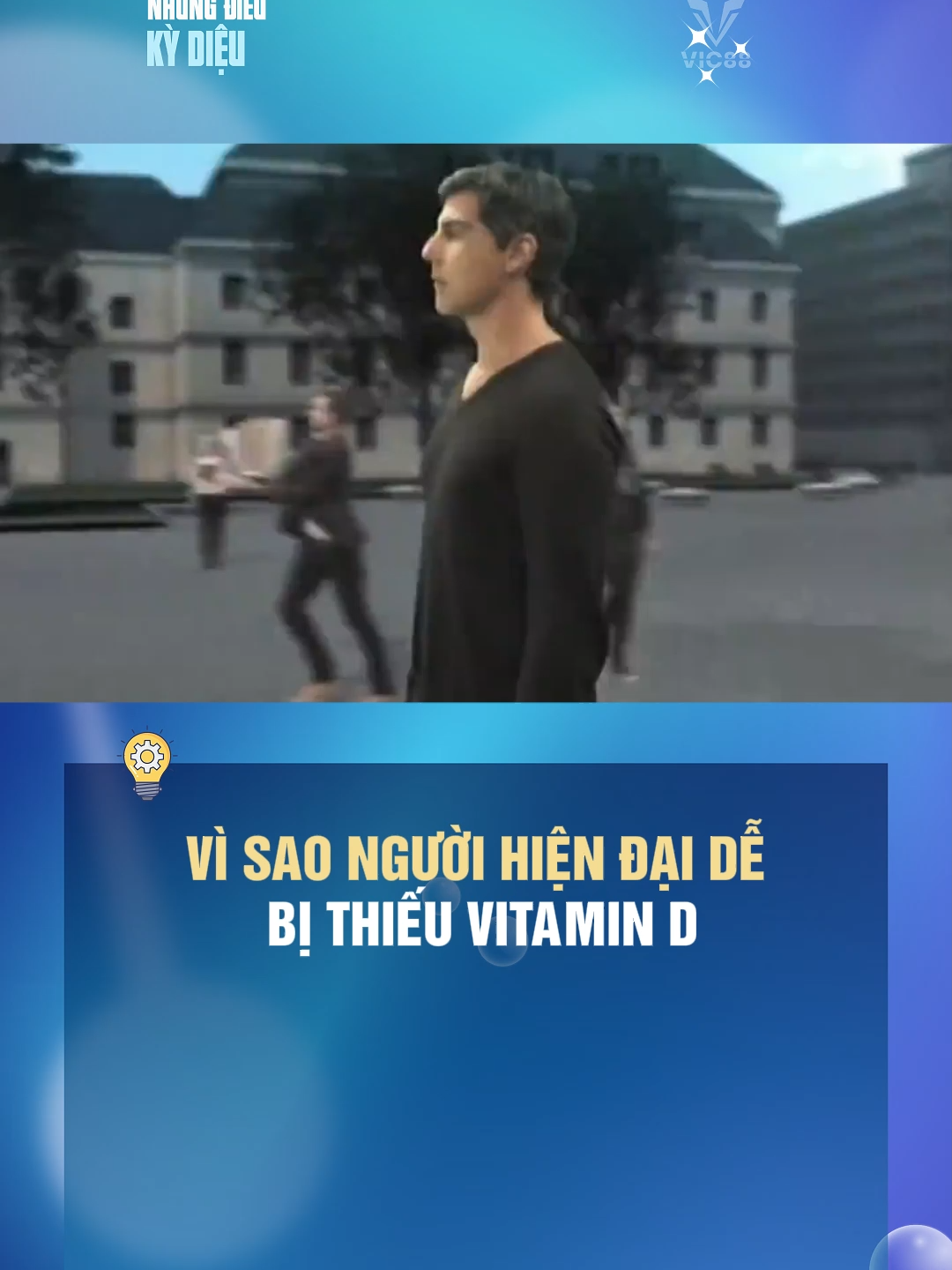 VÌ SAO NGƯỜI HIỆN ĐẠI DỄ BỊ THIẾU VITAMIN D#LearnOnTikTok