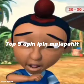 top 5 upin ipin majapahit#upinipin #meme #top5 #fyp 