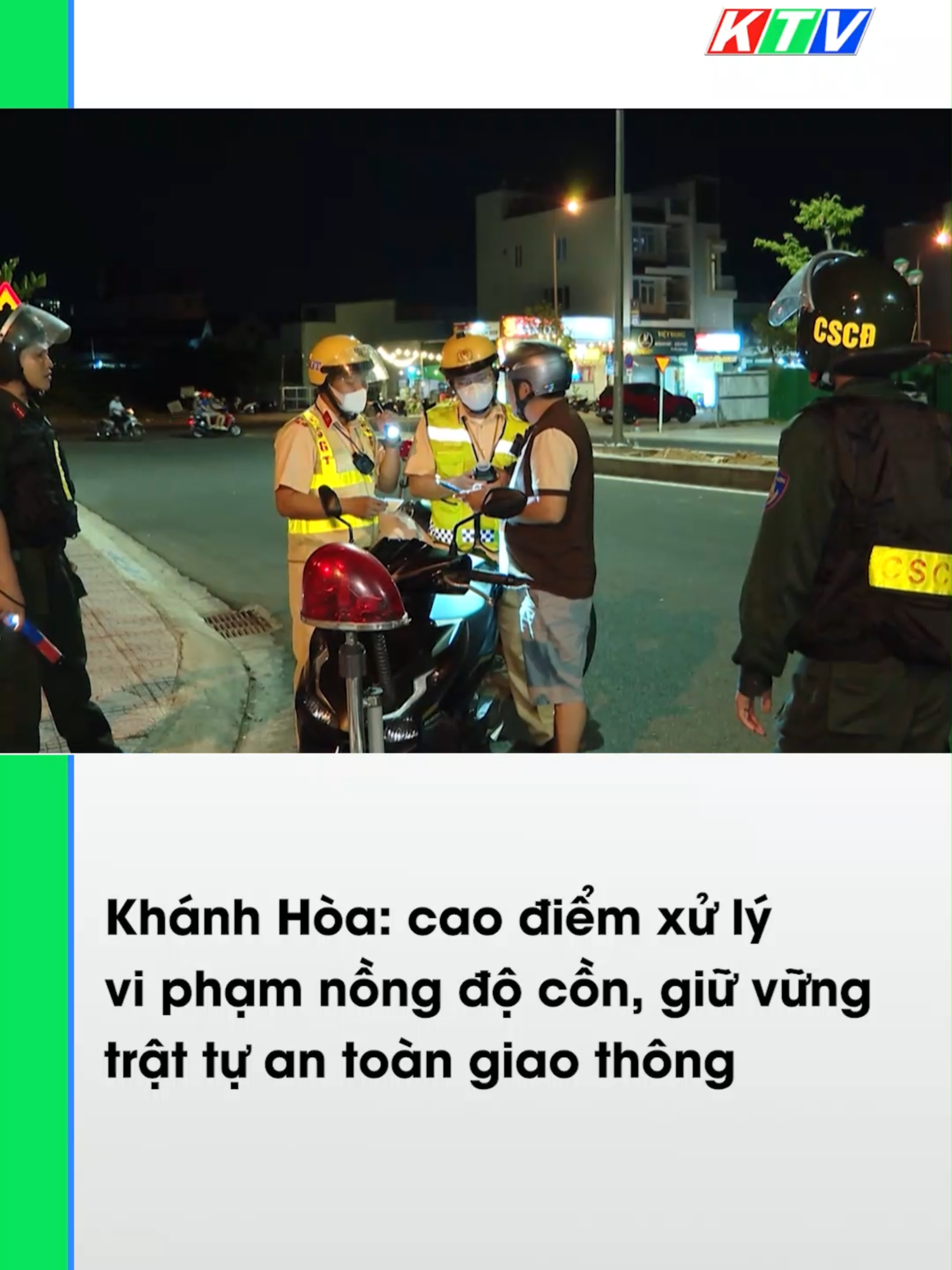 Khánh Hòa: cao điểm xử lý vi phạm nồng độ cồn, giữ vững trật tự an toàn giao thông #baokhanhhoa #truyenhinhkhanhhoa #tintuckhanhhoa #tiktoknews #news