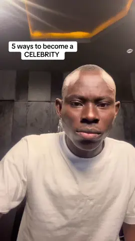 How to become a Celebrity 