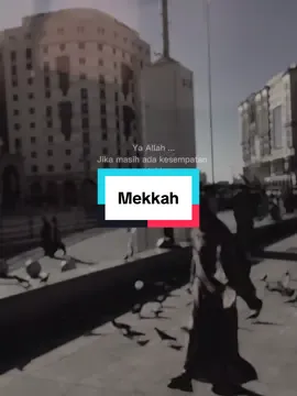 Ya allah aku hanya manusia biasa yang banyak dosa dah khilaf tp aku ingin menjadi manusia lebih baik#masyallahtabarakallah#makkah#rindu #CapCut 