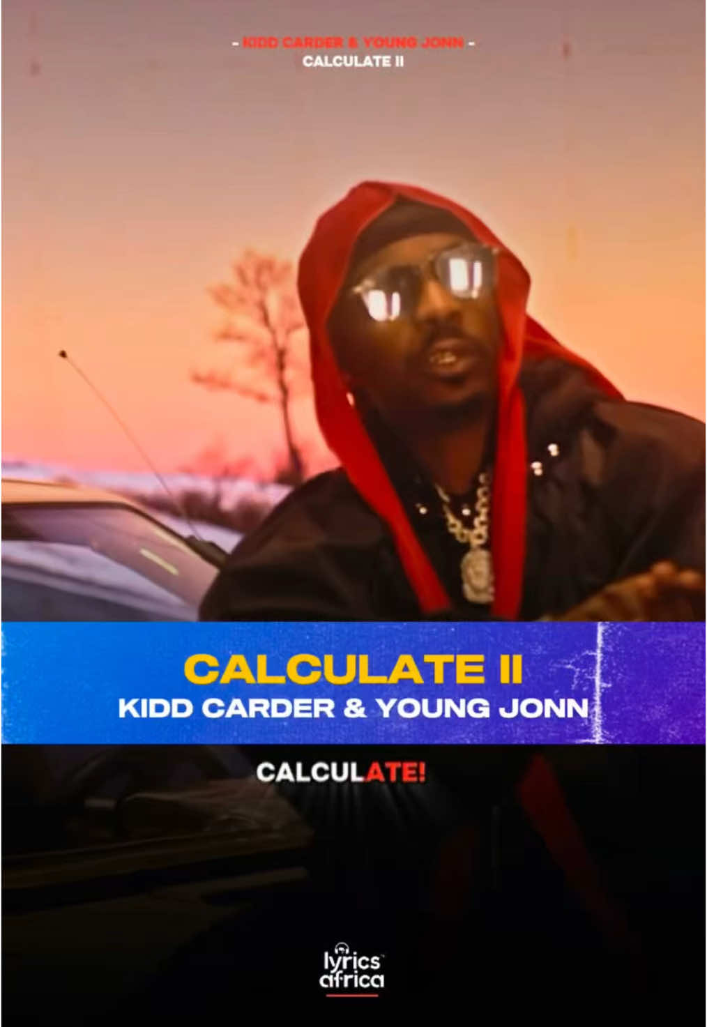 Kidd Carder & Young Jonn - Calculate II (Lyrics) #lyricsafrica #naijalyrics #lyricsvideo #afrobeats #fyp #newmusic #foryoupage #viral #foryou #xyzcba #music #tiktoknigeria #tiktokafrica