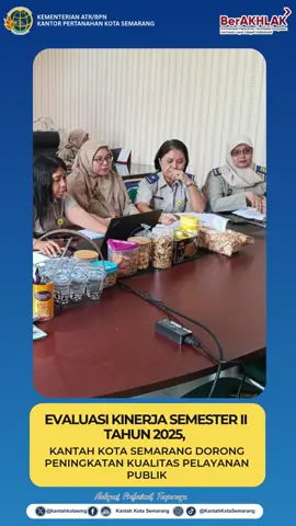 Semarang – Dalam rangka memastikan pelaksanaan program dan kegiatan berjalan efektif serta akuntabel, Kantor Pertanahan Kota Semarang menggelar kegiatan Evaluasi Kinerja Semester II Tahun Anggaran 2025 pada Senin (25/08/2025). Kegiatan ini berlangsung di ruang Kepala Subbagian Tata Usaha dan dimediasi oleh Analis Perencanaan dan Kerja Sama, Lusia Tri Harjanti, S.E., M.P.P., selaku Koordinator Substansi Perencanaan, Evaluasi dan Pelaporan. Kegiatan evaluasi ini merupakan tindak lanjut atas penggunaan anggaran sekaligus bagian dari upaya mewujudkan tata kelola pemerintahan yang berorientasi pada hasil (result oriented government). Dalam kesempatan tersebut, masing-masing seksi, mulai dari Penataan dan Pemberdayaan, Survei dan Pemetaan, Pengadaan Tanah dan Pengembangan, Pengendalian dan Penanganan Sengketa, hingga Penetapan Hak dan Pendaftaran, menyampaikan capaian kinerja, kendala, serta langkah perbaikan yang akan ditempuh. Proses evaluasi tidak hanya berfokus pada serapan anggaran, namun juga pada kualitas output dan outcome dari program yang dijalankan, sebagai bagian dari implementasi tata kelola pemerintahan yang berorientasi pada hasil (result oriented government). Melalui kegiatan ini, Kantor Pertanahan Kota Semarang menegaskan komitmennya untuk terus memperkuat sinergi antarunit, memperbaiki perencanaan berbasis kinerja, serta meningkatkan mutu layanan publik. Diharapkan, hasil evaluasi ini menjadi landasan untuk perbaikan berkelanjutan demi tercapainya target kinerja tahun 2025 secara optimal. #KantahKotaSemarang #PelayananPertanahan #ATRBPN #KantorPertanahanKotaSemarang #KementerianATRBPN #IndonesiaLengkap #ATRBPNKiniLebihBaik #ATRBPNMajudanModern #MelayaniProfesionalTerpercaya #ZonaIntegritas #KantahKotaSemarang #HumasKantahKotaSemarang #SemarangHebat 📌 Info lebih lanjut dan layanan pengaduan: 🌐 https://kot-semarang.atrbpn.go.id 📲 WhatsApp Pengaduan: 0811-1068-0000 📢 Ikuti info dan update kami di media sosial: 📷 Instagram: @kantahkotasemarang 🎥 YouTube: Kantor Pertanahan Kota Semarang 🎵 TikTok: @kantahkotasemarang1 🟦 Facebook: Kantor Pertanahan Kota Semarang 🐦 X (Twitter): @kantahkotasmg 📄 PPID: ppid.atrbpn.go.id/kantor/pertanahan/kota-semarang