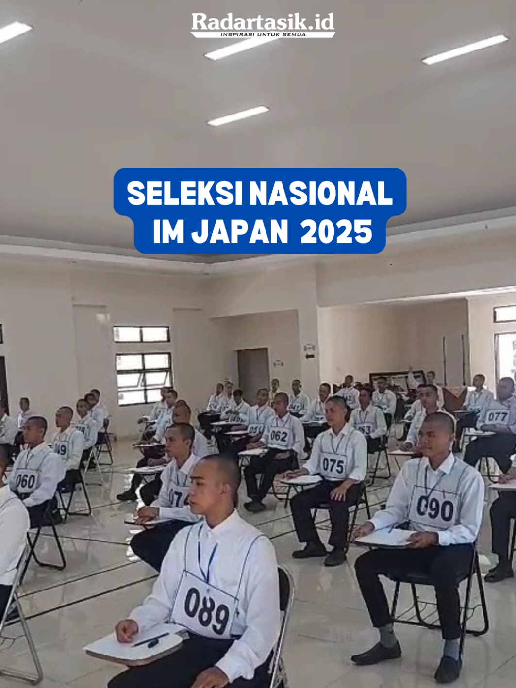 162 Peserta Mengikuti Seleksi Nasional (Seleknas) IM Japan bertempat di aula gedung pengembangan kompetensi ASN BKPSDM Kabupaten Tasikmalaya, Senin 25 Agustus 2025.  Di hari pertama ini, ratusan peserta mengikuti tes matematika dengan mengisi 50 soal dalam jangka waktu 30 menit.  Dalam proses Seleknas IM Japan, cukup ketat. Para peserta program akan mengikuti rangkaian seleksi ketat selama beberapa hari ke depan.  Antara lain, meliputi tes matematika dasar, kesamaptaan tubuh atau tes fisik, ketahanan fisik, wawancara, tes kesehatan, serta pelatihan prapemberangkatan. #japan #seleksi #radartasikid #fyp #fypage 