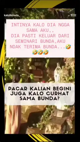 😁😁😁🫰🤣🤣🤣 #fyppppppppppppppppppppppp #masukberanda #katolik #doasalammariakatholik #canda 