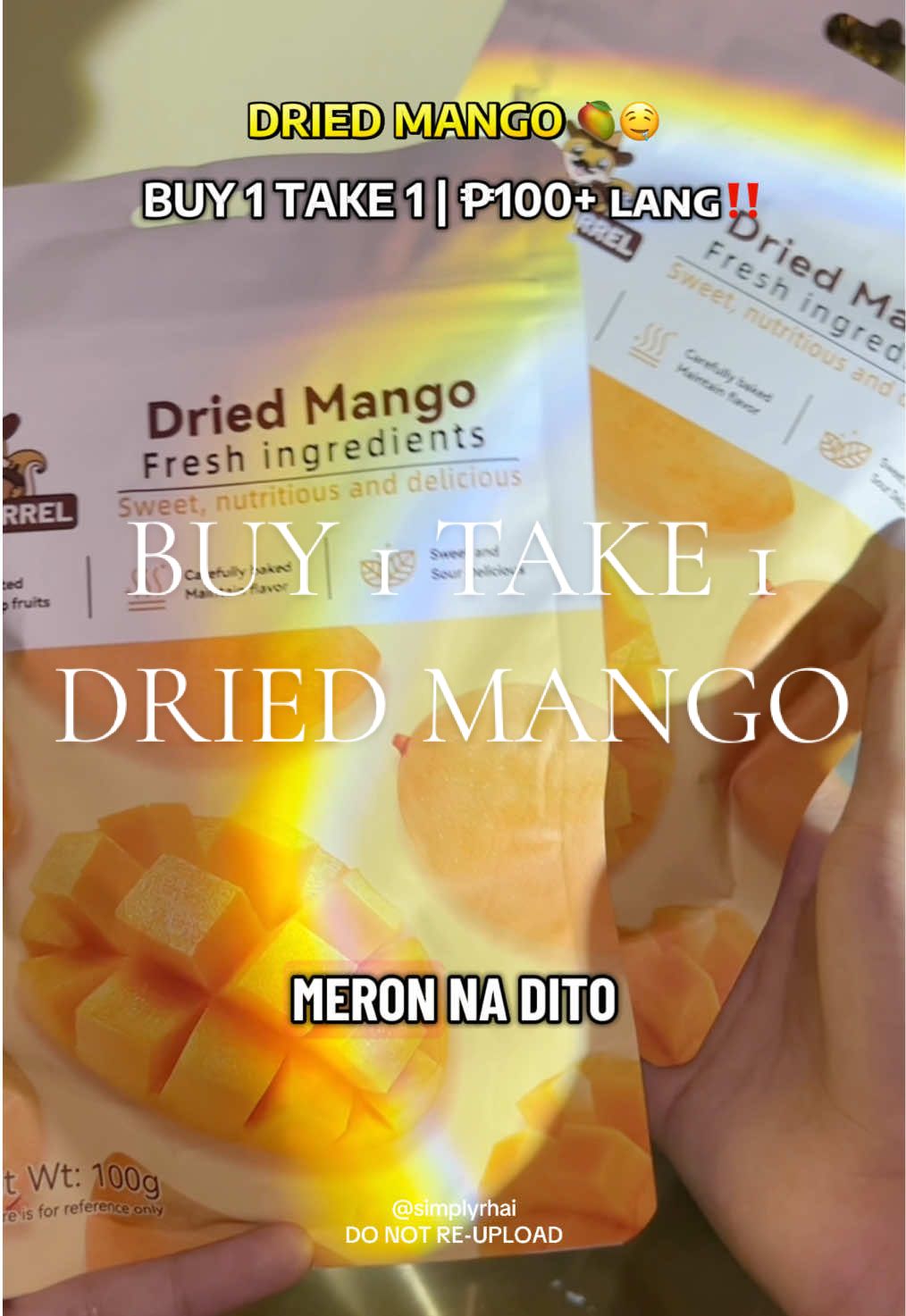 Sobrang sarap!! 🤤😋 Buy 1 Take 1 tapos 100+ pesos lang‼️ Made with real mangoes kaya bumili kana rin!! #driedmango #driedmangoes #mrsquirreldriedmango #tiktoksnacks #tiktokfindsph 