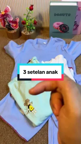 Setelan anak 3 setelan #setelananak #setelanmurah #setelananak #fyp 