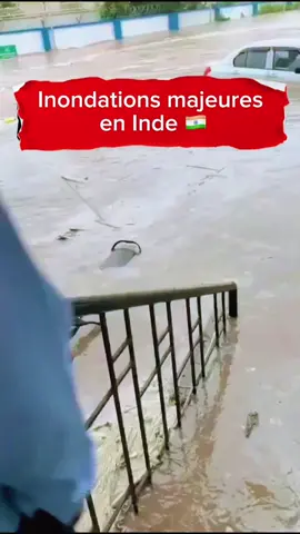 Inondations majeure en Inde  #inondation #apocalypse #flooding #pluie #inde 