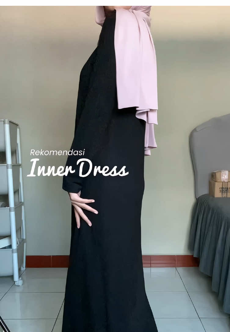 Inner dress dari @INNERLY ini beneran enak nyaman pwoll bahannya. Jadi ga bikin gerah kalo di double sama gamis/outer✨ #innerdress #innerdresshitam #innerly 