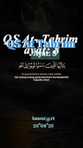 QS At-Tahrim ayat 8 beserta arti dan maknanya. 📖 Teks Arab يَا أَيُّهَا الَّذِينَ آمَنُوا تُوبُوا إِلَى اللَّهِ تَوْبَةً نَصُوحًا عَسَىٰ رَبُّكُمْ أَنْ يُكَفِّرَ عَنْكُمْ سَيِّئَاتِكُمْ وَيُدْخِلَكُمْ جَنَّاتٍ تَجْرِي مِنْ تَحْتِهَا الْأَنْهَارُ يَوْمَ لَا يُخْزِي اللَّهُ النَّبِيَّ وَالَّذِينَ آمَنُوا مَعَهُ ۖ نُورُهُمْ يَسْعَىٰ بَيْنَ أَيْدِيهِمْ وَبِأَيْمَانِهِمْ يَقُولُونَ رَبَّنَا أَتْمِمْ لَنَا نُورَنَا وَاغْفِرْ لَنَا ۖ إِنَّكَ عَلَىٰ كُلِّ شَيْءٍ قَدِيرٌ 📌 Lafal Latin Yā ayyuhallażīna āmanụtụbụ ilallāhi taubatan naṣụḥā, ‘asā rabbukum ay yukaffira ‘ankum sayyiātikum wa yudkhilakum jannātin tajrī min taḥtihal-anhāru yauma lā yukhzil-lāhun-nabiyya wallażīna āmanụ ma‘ah, nụruhum yas‘ā baina aydīhim wa bi aimānihim yaqụlụna rabbana atimm lanā nụranā waghfir lanā, innaka ‘alā kulli syai`in qadīr. 📖 Arti (Terjemahan) “Wahai orang-orang yang beriman! Bertaubatlah kepada Allah dengan taubat yang sebenar-benarnya (taubatan nasuha). Mudah-mudahan Tuhanmu akan menghapus kesalahan-kesalahanmu dan memasukkanmu ke dalam surga yang mengalir di bawahnya sungai-sungai pada hari ketika Allah tidak menghinakan Nabi dan orang-orang yang beriman bersama dengannya. Cahaya mereka memancar di hadapan dan di sebelah kanan mereka, sambil mereka berkata: ‘Ya Tuhan kami, sempurnakanlah bagi kami cahaya kami dan ampunilah kami; sesungguhnya Engkau Maha Kuasa atas segala sesuatu’.” 🌿 Makna dan Tafsir Singkat Ajakan untuk taubat nasuha Ayat ini menyeru kaum beriman agar bertaubat dengan sungguh-sungguh, yakni taubat yang ikhlas, meninggalkan dosa, menyesali perbuatan, dan bertekad tidak mengulanginya. Janji ampunan dan surga Jika taubat dilakukan dengan benar, Allah akan menghapus dosa dan memberikan balasan berupa surga yang penuh kenikmatan. Hari kiamat penuh cahaya Orang beriman akan diberi cahaya di hadapan dan di sisi kanannya, sebagai petunjuk menuju surga. Sementara itu, Nabi ﷺ tidak akan dipermalukan, dan pengikut beriman akan bersamanya dalam kemuliaan. Doa kaum beriman Mereka #surahattahrim #tilawahquran #murottal #tilawah #murottalquran 