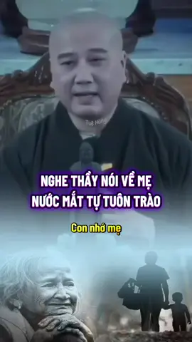 Con nhớ mẹ những đêm trời trở gió #thichphaphoa #thayphaphoa #suutamphapthoai #tuehung #vulanbaohieu 