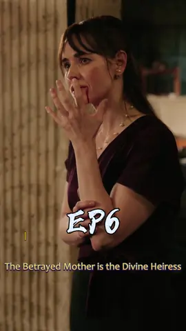 🫶🏻The Betrayed Mother is the Divine Heiress💡THE FULL DRAMa are 0n my pr0file ,C1ick the 1ink🌲 🥳 any questions📩 t0 me💗  #FYP  #Storytime  #reelshort #ministories #reelshortapp #shortvideo  #ShortDramas #shortstory #foryoupage  #TheBetrayedMotheristheDivineHeiress                        