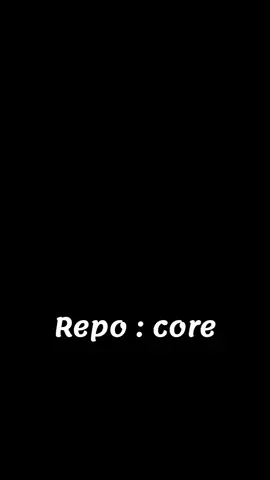 Repo : core #repo#core#الشعب_الصيني_ماله_حل😂😂 #fyp #fy 